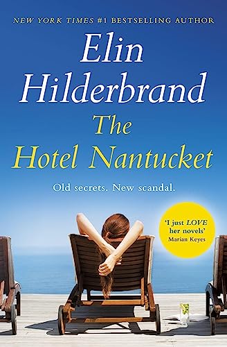 The Hotel Nantucket: The perfect escapist summer read from the #1 bestseller and author of THE PERFECT COUPLE, now a major Netflix series von Penguin