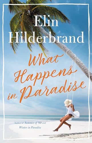 What Happens in Paradise (Paradise, 2, Band 2) von LITTLE, BROWN