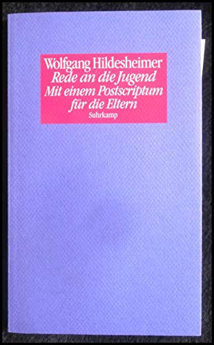 Rede an die Jugend: Mit einem Postscriptum für die Eltern. Nachw. v. Christiaan L. Hart Nibbrig