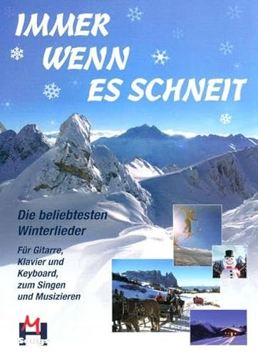 Immer wenn es schneit: 44 Schlager, Hits und Songs rund um den Schnee, Hüttenlieder, Skifahrhits, Rodelsongs, Kaminlieder: Die beliebtesten Winterlieder. Zum Singen und Musizieren. 44 Titel Immer wenn es schneit: 44 Schlager, Hits und Songs rund um den Schnee, Hüttenlieder, Skifahrhits, Rodelsongs, Kaminlieder: Die beliebtesten Winterlieder. Zum Singen und Musizieren. 44 Titel