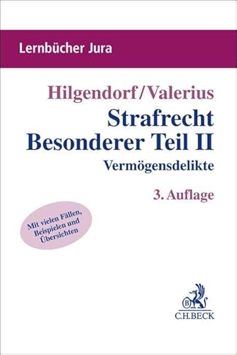 Strafrecht Besonderer Teil II: Vermögensdelikte (Lernbücher Jura)