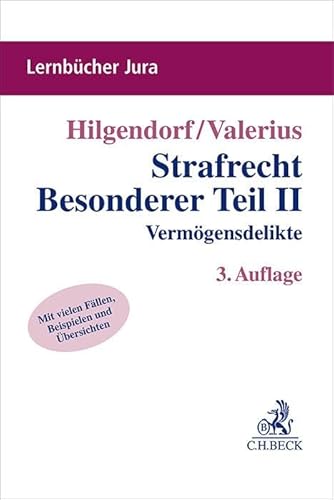 Strafrecht Besonderer Teil II: Vermögensdelikte (Lernbücher Jura)