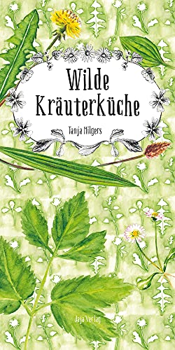 Wilde Kräuterküche