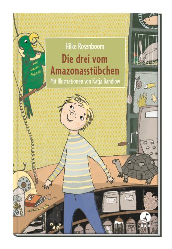 Die drei vom Amazonasstübchen (Boje)