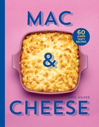 Mac & Cheese: 60 super tasty recipes von HQ Digital