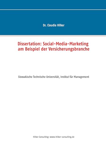Social-Media-Marketing am Beispiel der Versicherungsbranche: Dissertation von Books on Demand GmbH