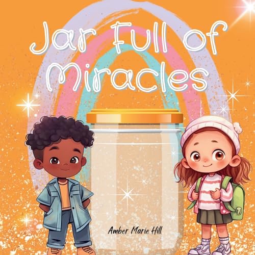 Jar Full of Miracles von Pink Terrace Publishing