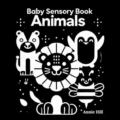 Baby's First Book 2: Animals (Sensory Books, Band 2)