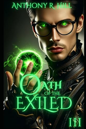 Oath of the Exiled (Oath of the Blackguard, Band 3) von Independently published