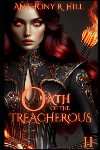 Oath of the Treacherous (Oath of the Blackguard, Band 2) von Independently published