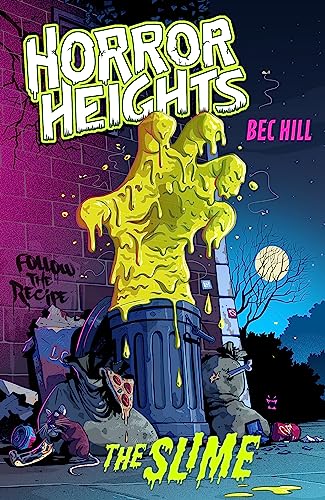 Horror Heights: The Slime: Book 1 von Hachette Children's Book