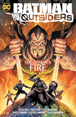 Batman & the Outsiders 3: The Demon's Fire von DC Comics