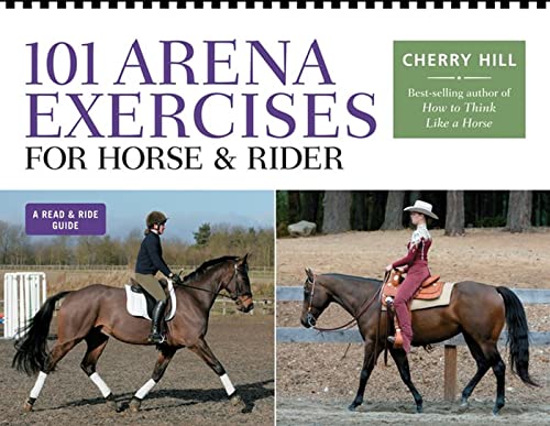 101 Arena Exercises for Horse & Rider (Read & Ride) von Workman Publishing