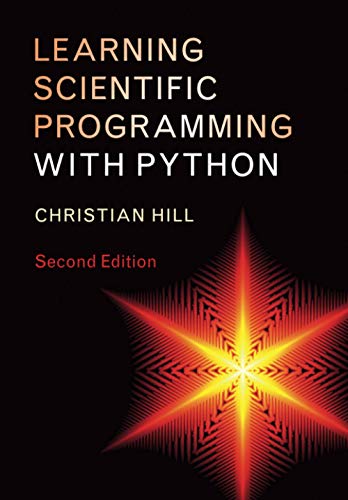 Learning Scientific Programming with Python von Cambridge University Press