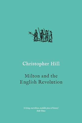 Milton and the English Revolution von Verso