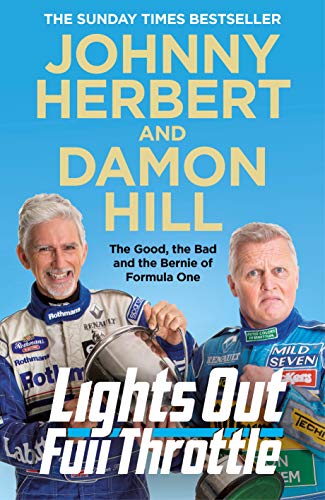 Lights Out, Full Throttle: The Good the Bad and the Bernie of Formula One von Pan
