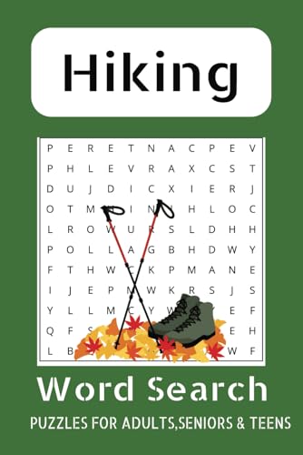 Hiking Word Search Puzzle Book: word search easy to read print about Hiking,Fell Walking and Rambling.|6x9 inches 110 pages|50+ puzzles..gift for vacations,holidays and free times. Hiking Word Search Puzzle Book: word search easy to read print about Hiking,Fell Walking and Rambling.|6x9 inches 110 pages|50+ puzzles..gift for vacations,holidays and free times. von Independently published