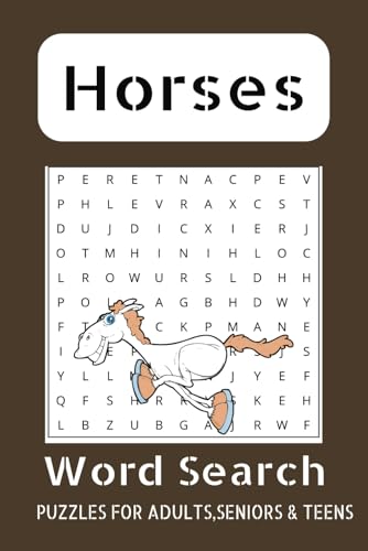 Horse Word Search Puzzle Book: Word Searches with Easy to Read Print about Horses,Horseback Riding,Horse Racing and more |6x9 inches,110 pages|50+ Puzzles ...Gft for Vacations,Holidays and Free Times Horse Word Search Puzzle Book: Word Searches with Easy to Read Print about Horses,Horseback Riding,Horse Racing and more |6x9 inches,110 pages|50+ Puzzles ...Gft for Vacations,Holidays and Free Times von Independently published