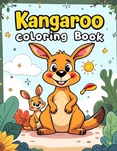 Kangaroo Coloring Book: Hop Into Fun with 30 Adorable Kangaroos to Color! 8.5 x 11 inches 60 pages Kangaroo Coloring Book: Hop Into Fun with 30 Adorable Kangaroos to Color! 8.5 x 11 inches 60 pages von Independently published