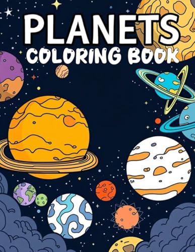 Planets Coloring Book: Color the Solar System One Planet at a Time! Planets Coloring Book: Color the Solar System One Planet at a Time! von Independently published