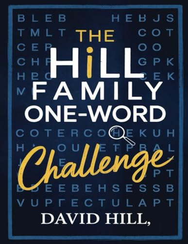 The One-Word Puzzle: Hill Family Edition: Can You Spot the Only Name Hidden in Each Puzzle? The One-Word Puzzle: Hill Family Edition: Can You Spot the Only Name Hidden in Each Puzzle? von Independently published
