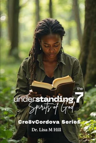 Understanding the Seven Spirits of God Understanding the Seven Spirits of God von Independently published