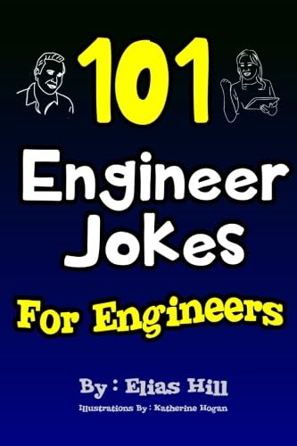 101 Engineer Jokes For Engineers von CreateSpace Independent Publishing Platform