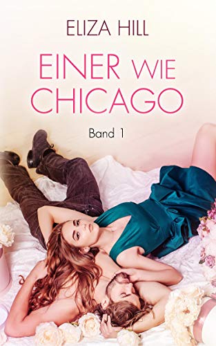 Einer wie Chicago: Band 1: Liebesroman (Devils)
