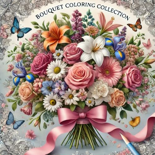 BOUQUET COLORING 　COLLECTION von Independently published