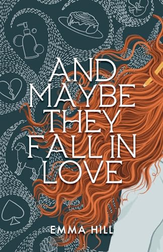 And Maybe They Fall In Love (The Maybe Duology, Band 1) von Indy Pub