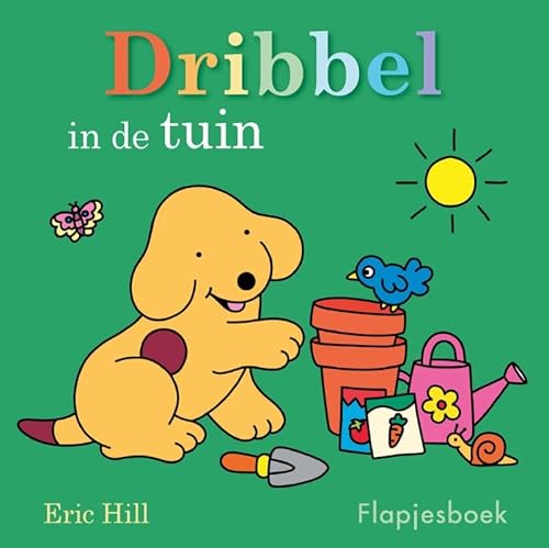 Dribbel in de tuin Dribbel in de tuin von Van Holkema & Warendorf
