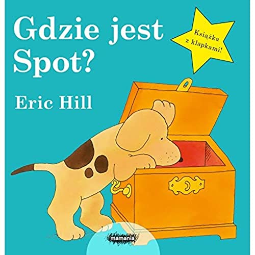 Gdzie jest Spot? Gdzie jest Spot?