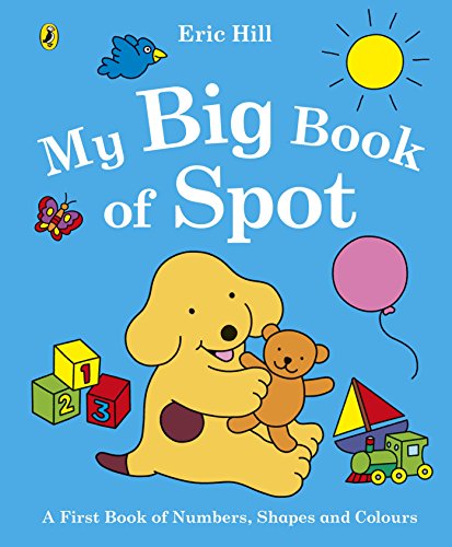 My Big Book of Spot My Big Book of Spot