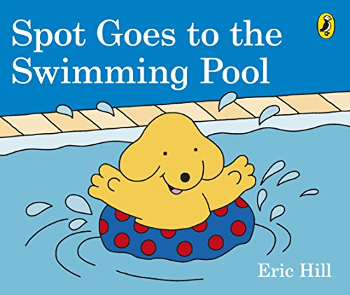 Spot Goes to the Swimming Pool von Penguin