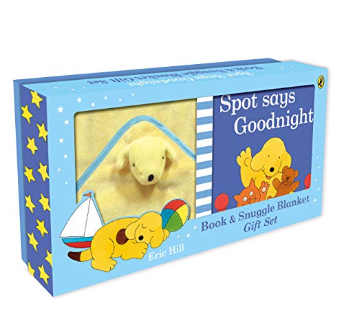 Spot Says Goodnight Book & Blanket: A lift-the-flap bedtime book gift set for babies and toddlers Spot Says Goodnight Book & Blanket: A lift-the-flap bedtime book gift set for babies and toddlers