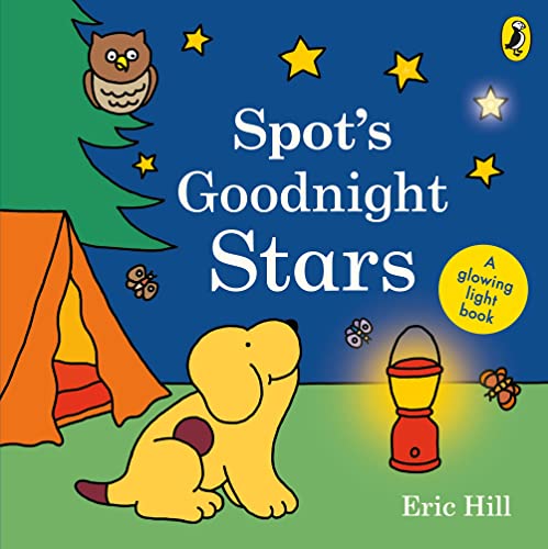 Spot's Goodnight Stars: A glowing light book von Puffin