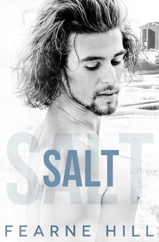 Salt (Island Love, Band 1) von Independently published