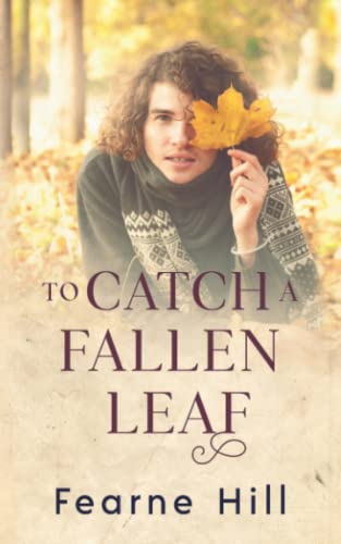 To Catch a Fallen Leaf (Rossingley, Band 2)