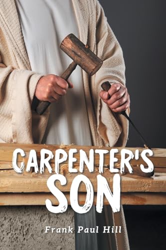 CARPENTER’S SON von AuthorHouse