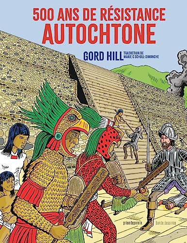 500 ans de résistance autochtone