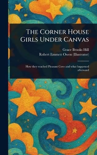 The Corner House Girls Under Canvas von Anson Street Press