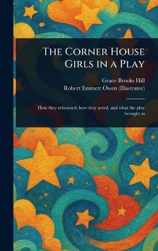 The Corner House Girls in a Play von Anson Street Press