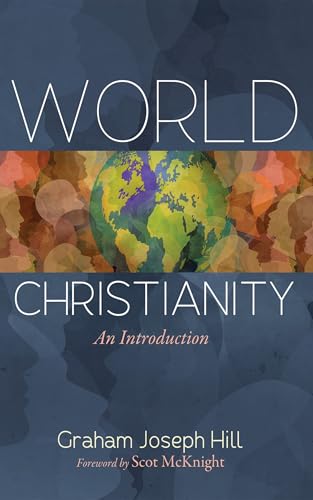 World Christianity: An Introduction World Christianity: An Introduction von Cascade Books