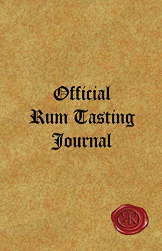Royal Rum Society: Official Rum Tasting Journal von Independently published
