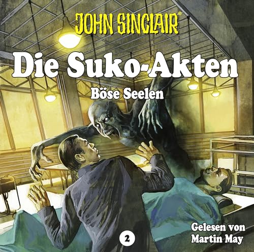 Die Suko-Akten: Staffel 2: Böse Seelen. Ein John Sinclair-Spin-Off.