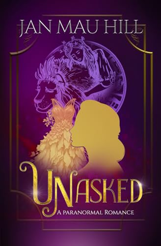 Unasked: A Paranormal Romance (G.R.I.T.S., Love & The Paranormal) von JanMauHill