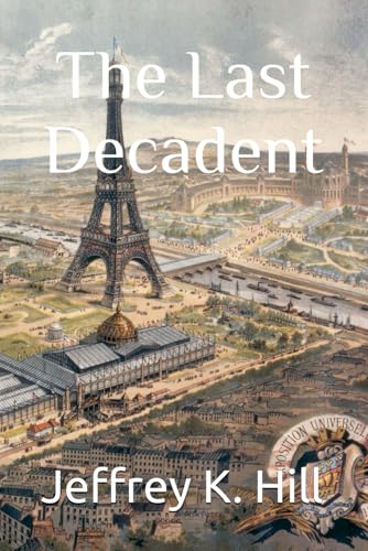 The Last Decadent von Independently published