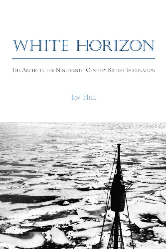 White Horizon: The Arctic in the Nineteenth-Century British Imagination (Studies in the Long Nineteenth Century) von State University of New York Press