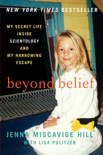 Beyond Belief: My Secret Life Inside Scientology and My Harrowing Escape