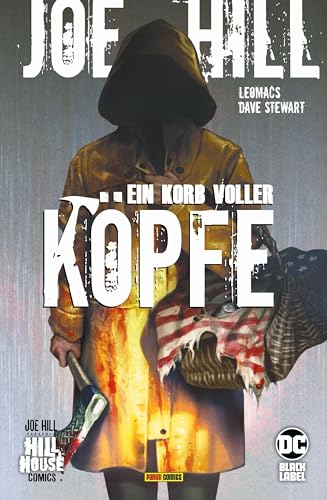 Joe Hill: Ein Korb voller Köpfe: Bd. 1 von Panini